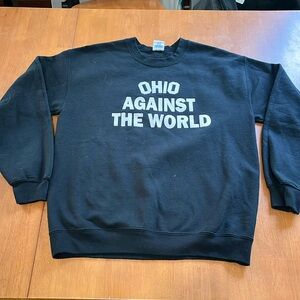 Ohio against the world sweatshirt